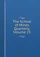 The School of Mines Quarterly, Volume 23, 