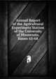 Annual Report of the Agricultural Experiment Station of the University of Minnesota, Issues 65-68, 