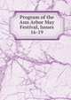 Program of the Ann Arbor May Festival, Issues 16-19, 