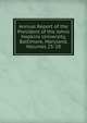 Annual Report of the President of the Johns Hopkins University, Baltimore, Maryland, Volumes 25-28, 