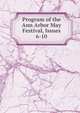 Program of the Ann Arbor May Festival, Issues 6-10, 