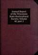 Annual Report of the Wisconsin State Horticultural Society, Volume 40, part 2, 