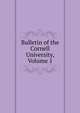 Bulletin of the Cornell University, Volume 1, 