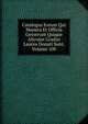 Catalogus Eorum Qui Munera Et Officia Gesserunt Quique Alicujus Gradus Laurea Donati Sunt, Volume 100, 