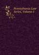 Pennsylvania Law Series, Volume 1, 