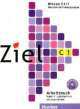 Ziel. Niveau C1/1. Arbeitsbuch (+CD), Rosa-Maria Dallapiazza, Sandra Evans, Roland Fischer, Maresa Winkler 