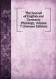 The Journal of English and Germanic Philology, Volume 7 (German Edition), 