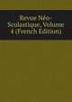 Revue Neo-Scolastique, Volume 4 (French Edition), 