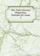 The Yale Literary Magazine, Volume 60, issue 1, 