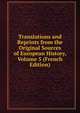 Translations and Reprints from the Original Sources of European History, Volume 5 (French Edition), 