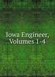 Iowa Engineer, Volumes 1-4, 