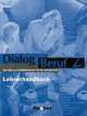 Dialog Beruf 2 Lehrerhandbuch, Norbert Becker 