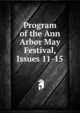 Program of the Ann Arbor May Festival, Issues 11-15, 