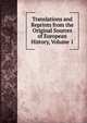 Translations and Reprints from the Original Sources of European History, Volume 1, 