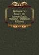 Trabajos Del Museo De Farmacologia, Volume 1 (Spanish Edition), 