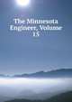 The Minnesota Engineer, Volume 15, 
