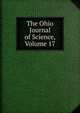 The Ohio Journal of Science, Volume 17, 