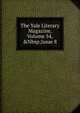 The Yale Literary Magazine, Volume 54,&Nbsp;Issue 8, 