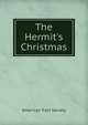 The Hermit's Christmas, American Tract Society 