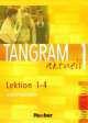 Tangram aktuell 1. Lektion 1-4. Lehrerhandbuch. Niveau A1/1, Dieter Maenner, Rosa-Maria Dallapiazza, Eduard von Jan 