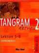 Tangram aktuell 2 Lek. 5-8 Lehrerhandbuch, Rosa-Maria Dallapiazza, Eduard von Jan, Anja Schumann, Anna Breitsameter, Susanne Haberland, Elke Bosse 