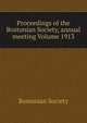 Proceedings of the Bostonian Society, annual meeting Volume 1913, Bostonian Society 