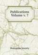 Publications Volume v. 7, Bostonian Society 