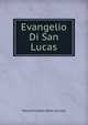 Evangelio Di San Lucas, Massachusetts Bible Society 