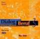 Dialog Beruf 3 Hortexte (3CD), Norbert Becker, Jorg Braunert 