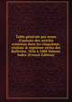 Table g?n?rale par noms d'auteurs des articles contenus dans les cinqui?me, sixi?me & septi?me s?ries des Bulletins, 1836 ? 1888 Volume Index (French Edition), 
