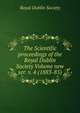 The Scientific proceedings of the Royal Dublin Society Volume new ser. v. 4 (1883-85), Royal Dublin society 