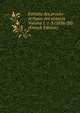 Extraits des proces-verbaux des seances Volume t. 1-3 (1836-38) (French Edition), 