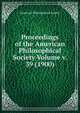 Proceedings of the American Philosophical Society Volume v. 39 (1900), American Philosophical Society 