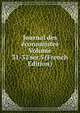 Journal des economistes Volume 31-32 ser.5 (French Edition), 