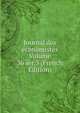 Journal des economistes Volume 36 ser.3 (French Edition), 