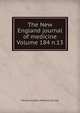 The New England journal of medicine Volume 184 n.13, Massachusetts Medical Society 