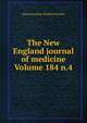 The New England journal of medicine Volume 184 n.4, Massachusetts Medical Society 