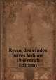 Revue des etudes juives Volume 19 (French Edition), 