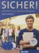 Sicher! B1+, Medienpaket : 2 Audio-CDs + DVD zum Kursbuch, Susanne Schwalb, Michaela Perlmann-Balme 