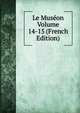 Le Museon Volume 14-15 (French Edition), 
