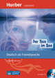 Der Tote im See. Niveaustufe A2 (+CD), Charlotte Habersack, Franz Specht 