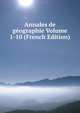 Annales de geographie Volume 1-10 (French Edition), 