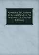 Annales flechoises et la vallee du Loir Volume 13 (French Edition), 