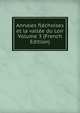 Annales flechoises et la vallee du Loir Volume 3 (French Edition), 