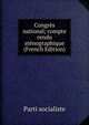 Congres national; compte rendu stenographique (French Edition), Parti socialiste 