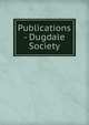 Publications - Dugdale Society, 