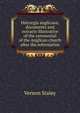 Hierurgia anglicana: documents and extracts illustrative of the ceremonial of the Anglican church after the reformation, Vernon Staley 