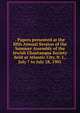 . Papers presented at the fifth Annual Session of the Summer Assembly of the Jewish Chautauqua Society held at Atlantic City, N. J., July 7 to July 28, 1901, 