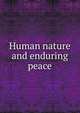 Human nature and enduring peace, 