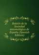 Boletin de la Sociedad entomologica de Espana (Spanish Edition), 